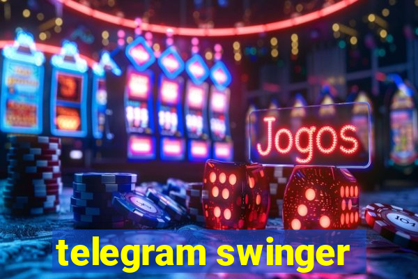 telegram swinger